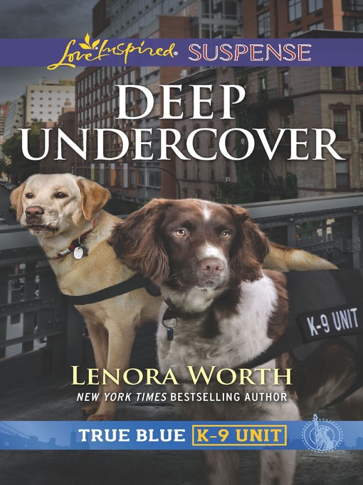 Title details for Deep Undercover by Lenora Worth - Available